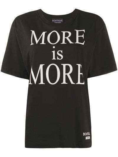Boutique Moschino футболка с принтом More Is More