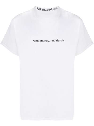 F.A.M.T. "футболка Need Money, Not Friends"