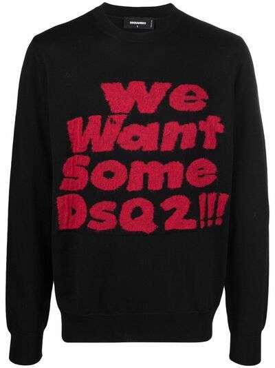 Dsquared2 джемпер с надписью We Want Some Dsq2!!!