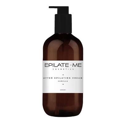 EPILATE ME Сливки для тела (After Epilation cream) Vanilla 500